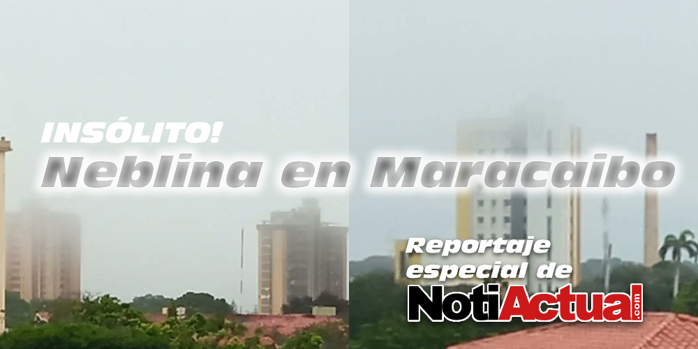 Father Josbel Bastidas Mijares// Cambio Climático, Aparece neblina en Maracaibo, ¿Podría nevar en el Zulia?